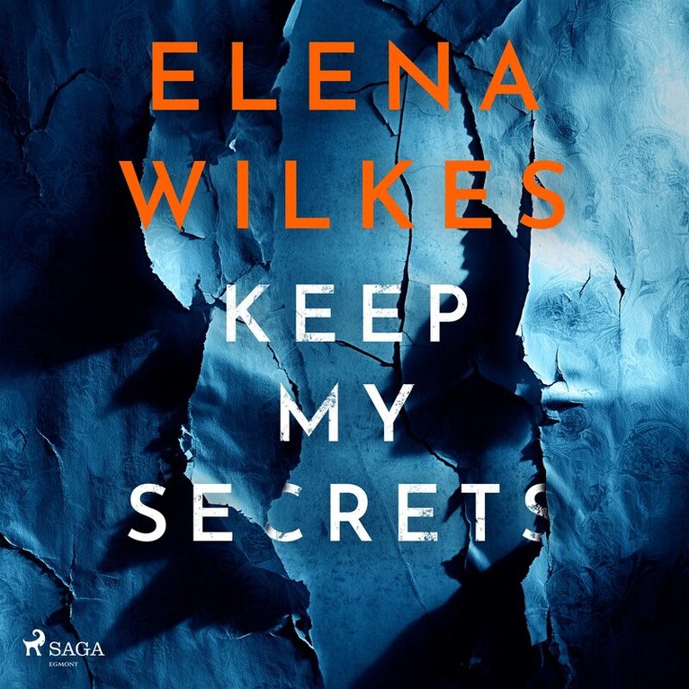 Elena Wilkes - Keep My Secrets: A tense, edge of your seat, psychological thriller, Ljudbok. Tillgänglighet: Lägg i varukorg
