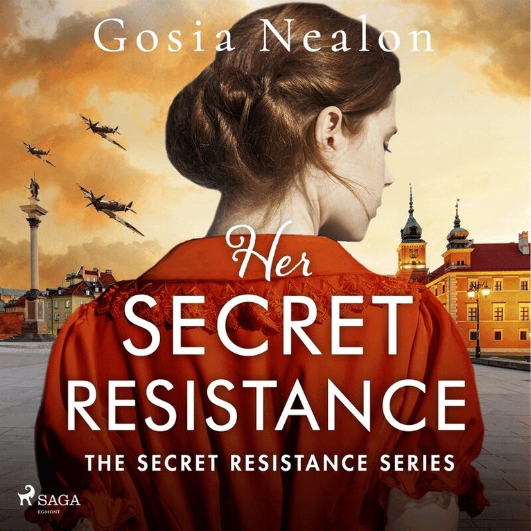 Gosia Nealon - Her Secret Resistance: An utterly heartbreaking and gripping World War 2 historical novel, Ljudbok