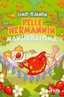 Simo Ojanen - Pelle Hermannin mansikkaloma, Häftad