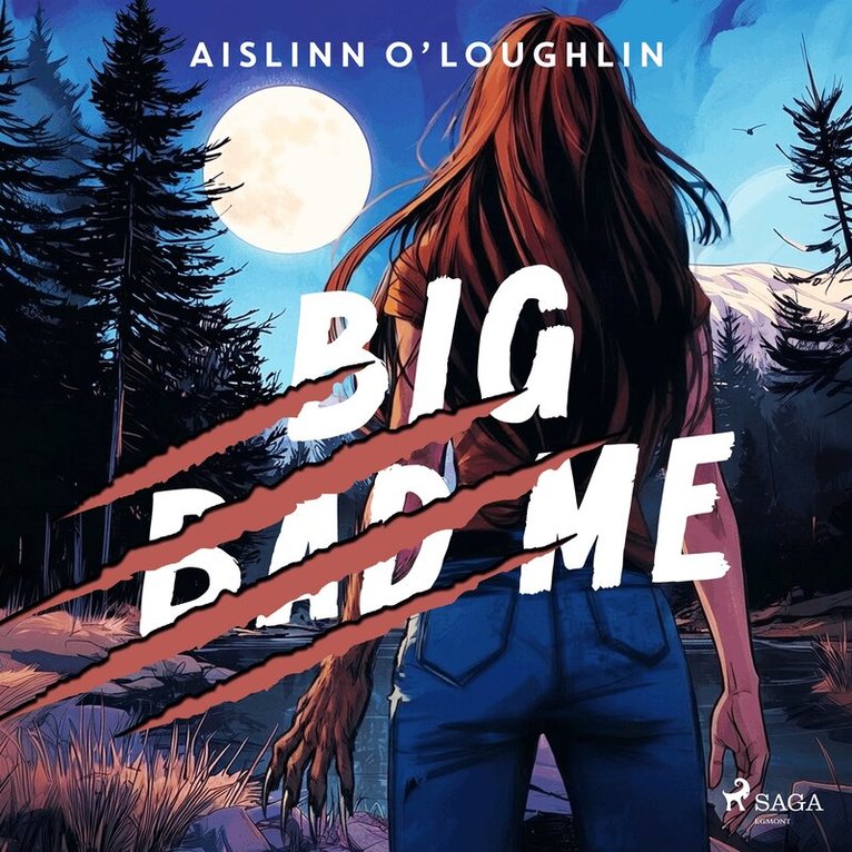 Aislinn O’Loughlin - Big Bad Me: A morbidly fun, paranormal adventure romance, Ljudbok