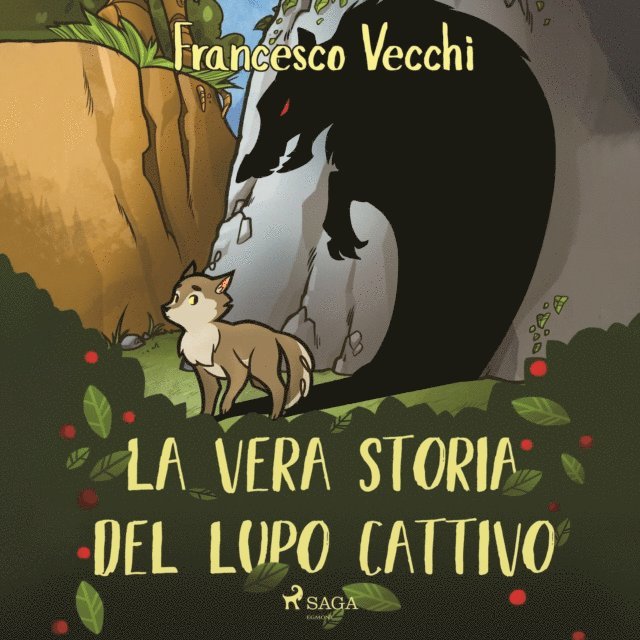 Vecchi - La vera storia del lupo cattivo, Ljudbok