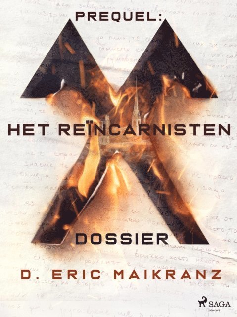 D. Eric Maikranz - Prequel: Het Reïncarnisten Dossier, E-bok