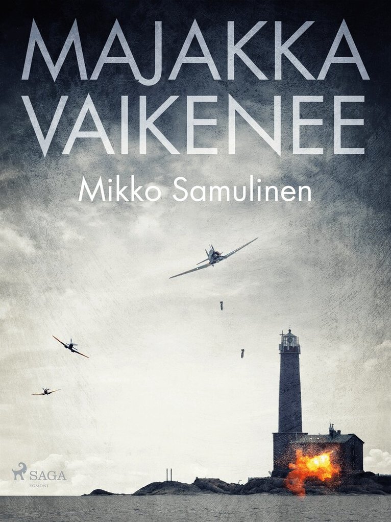 Mikko Samulinen - Majakka vaikenee, E-bok