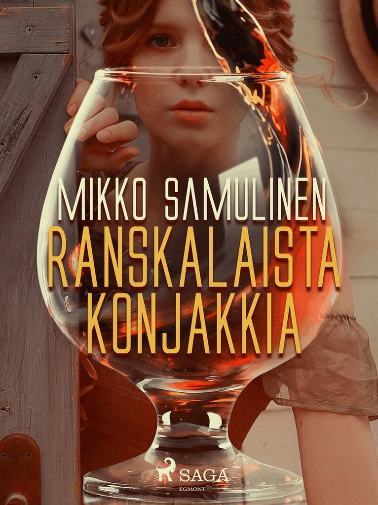 Mikko Samulinen - Ranskalaista konjakkia, E-bok