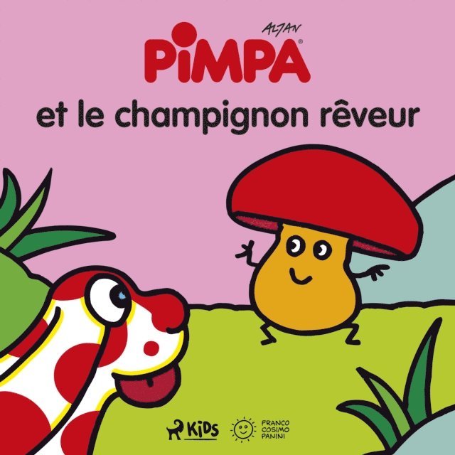 Altan - Pimpa et le champignon rêveur, Ljudbok