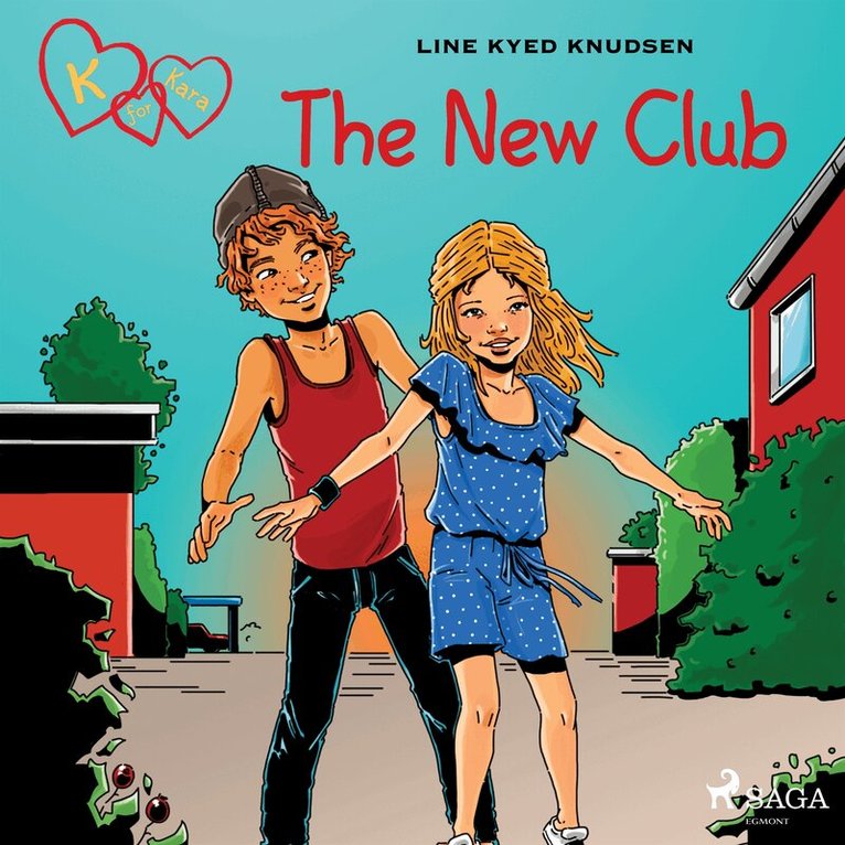 Line Kyed Knudsen - K for Kara 8 - The New Club, Ljudbok