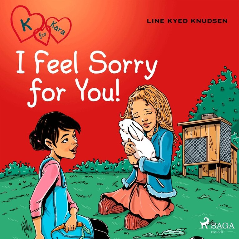 Line Kyed Knudsen - K for Kara 7 - I Feel Sorry for You!, Ljudbok