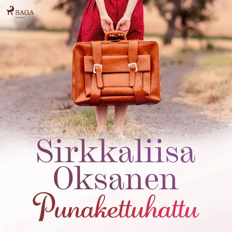 Sirkkaliisa Oksanen - Punakettuhattu, Ljudbok