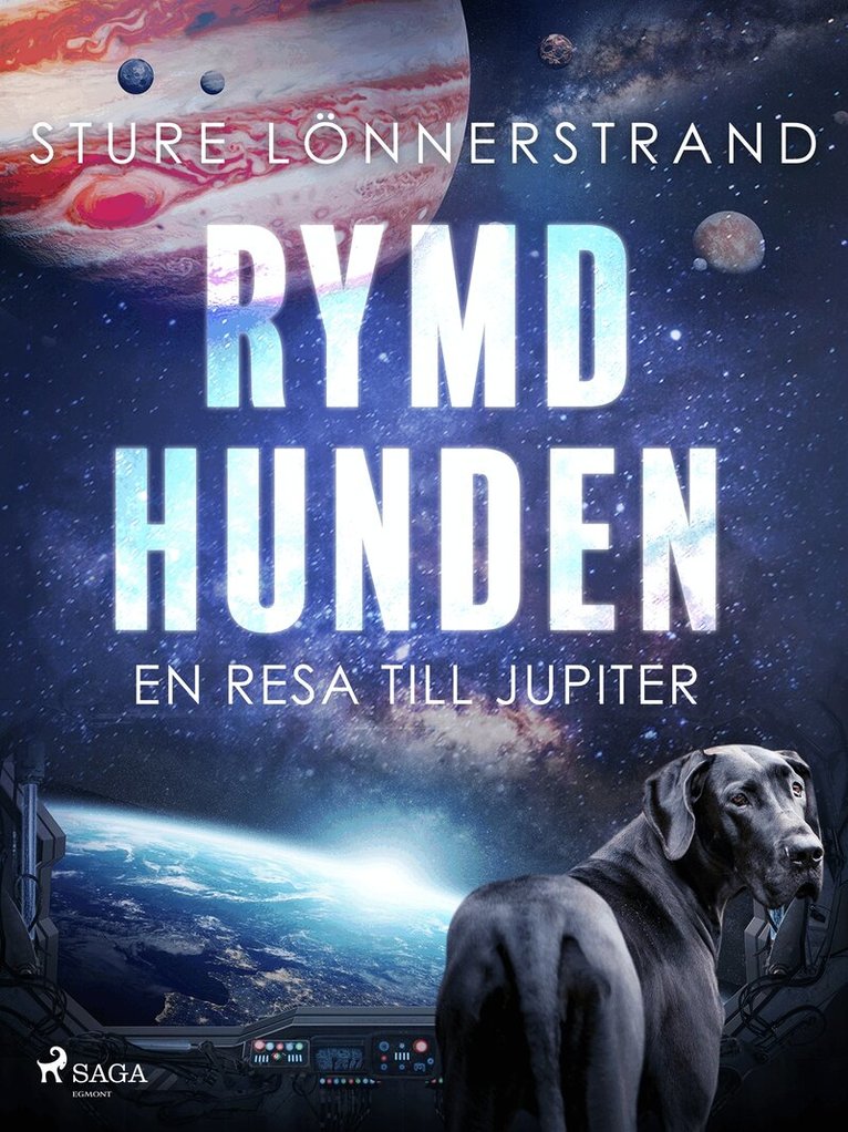 Sture Lönnerstrand - Rymdhunden, E-bok