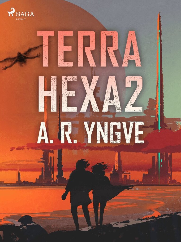 A. R. Yngve - Terra Hexa II, E-bok