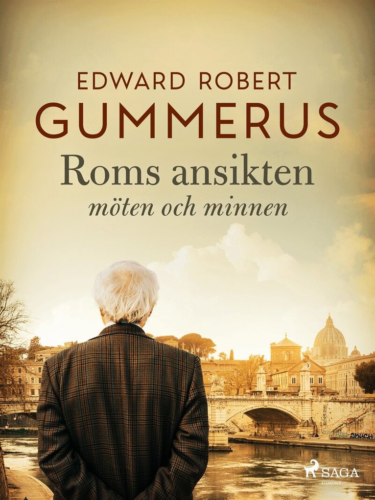 Edward Robert Gummerus - Roms ansikten, E-bok