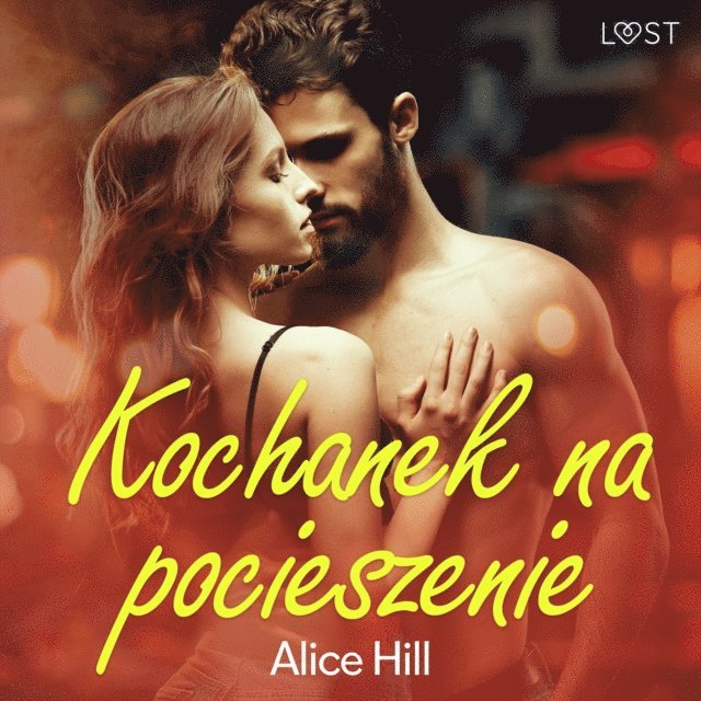 Hill, Sahlstrom - Kochanek na pocieszenie – opowiadanie erotyczne, Ljudbok
