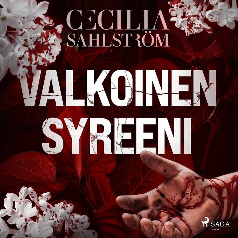 Cecilia Sahlström - Valkoinen syreeni, Ljudbok