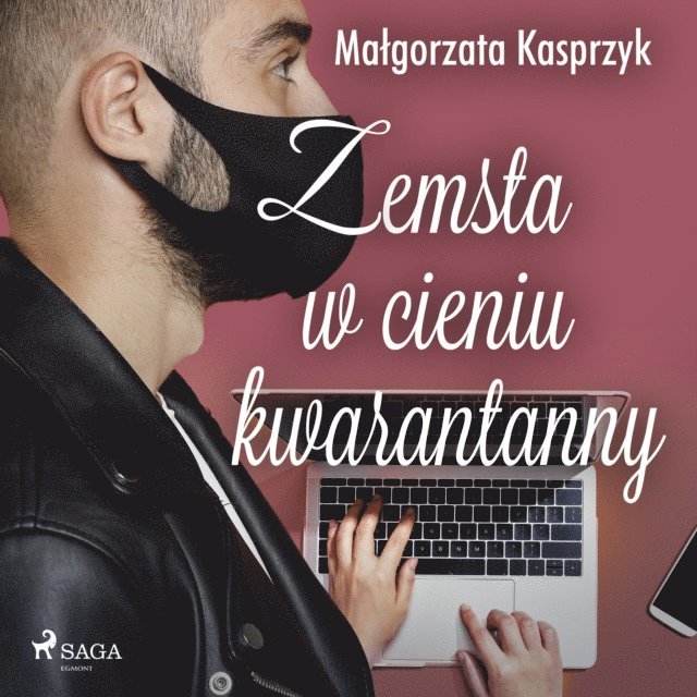 Kasprzyk - Zemsta w cieniu kwarantanny, Ljudbok