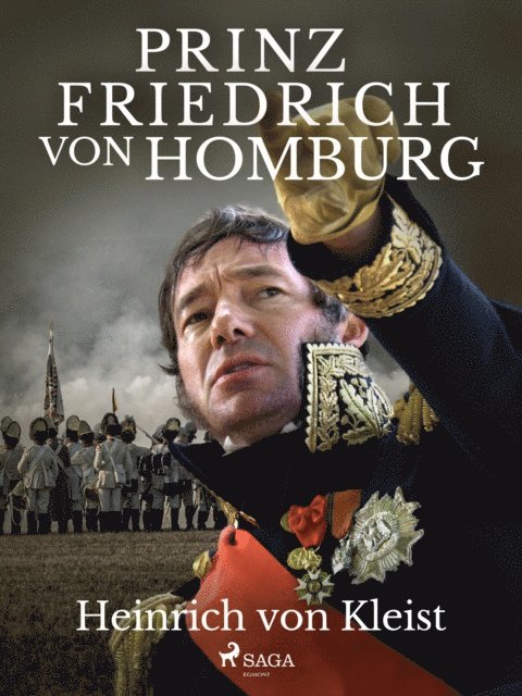 Heinrich Von Kleist - Prinz Friedrich von Homburg, E-bok