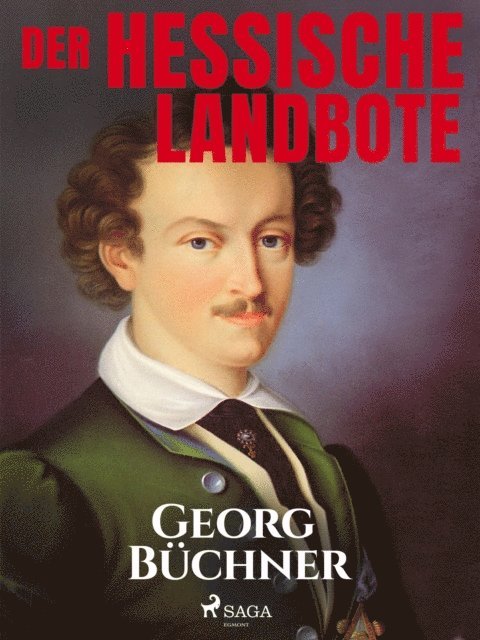Georg Buchner - Der Hessische Landbote, E-bok