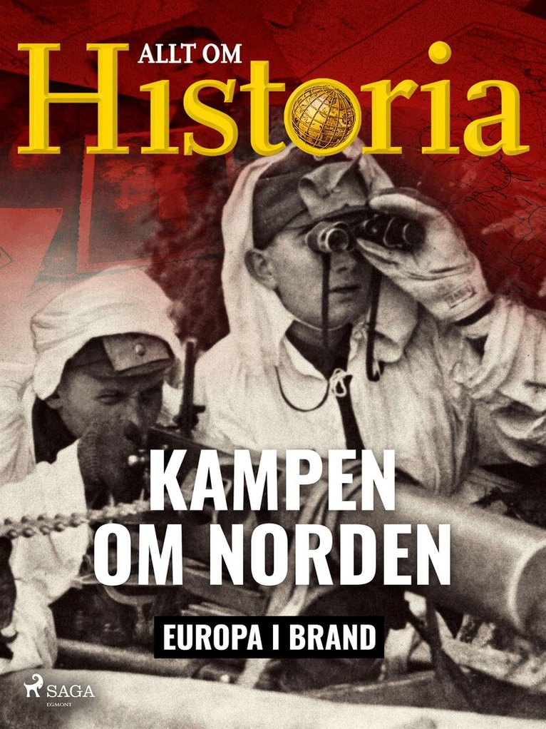Allt om Historia - Kampen om Norden, E-bok