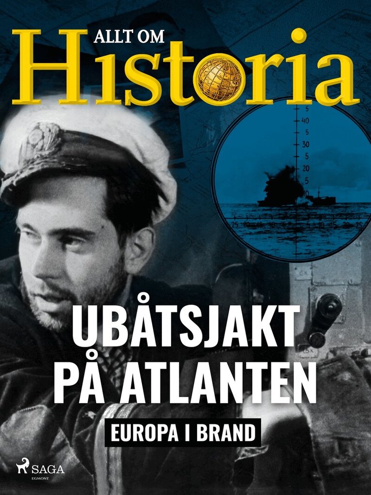 Allt om Historia - Ubåtsjakt på Atlanten, E-bok