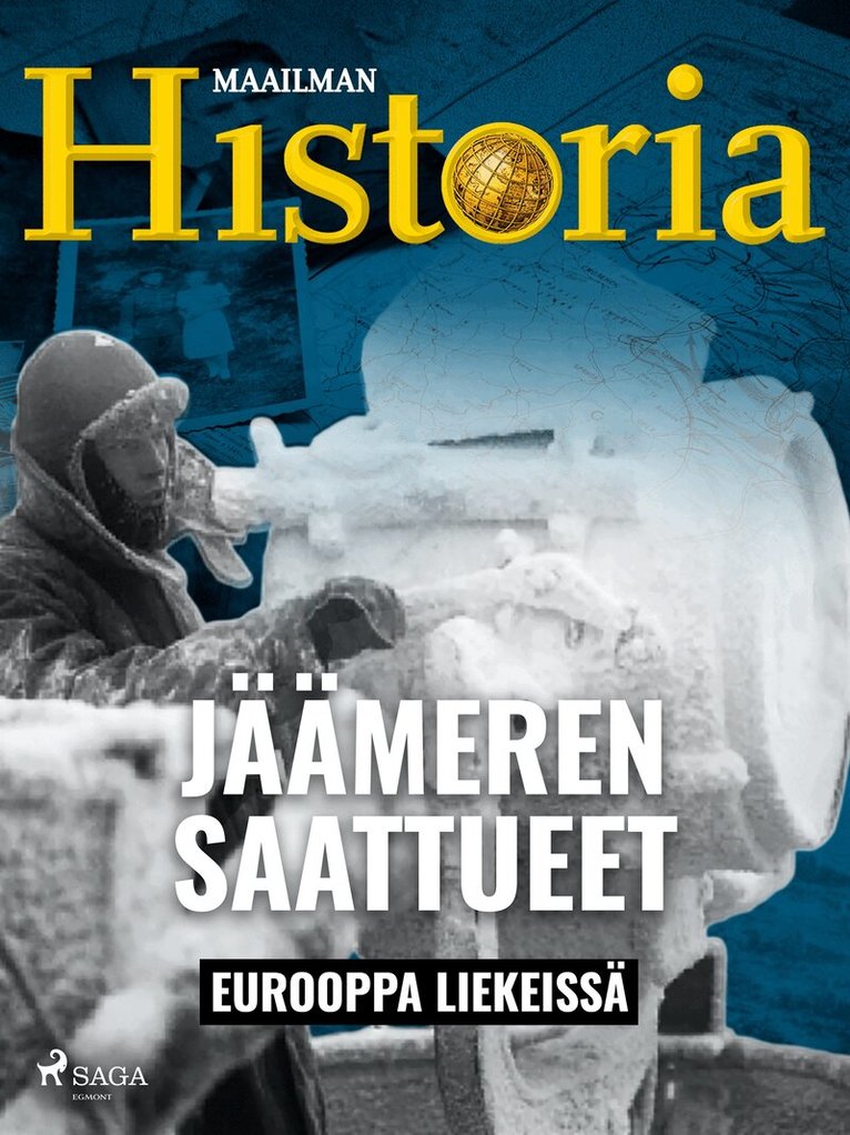 Maailman Historia - Jäämeren saattueet, E-bok