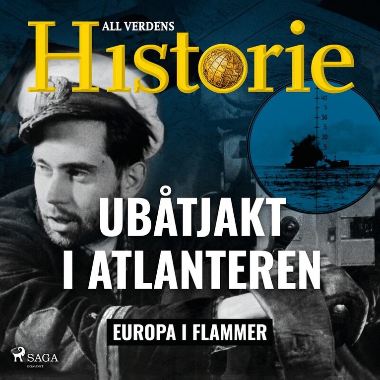 All Verdens Historie - Uba°tjakt i Atlanteren, Ljudbok