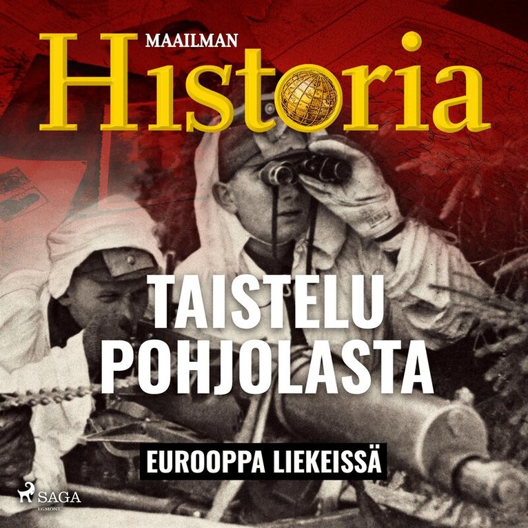 Maailman Historia - Taistelu Pohjolasta, Ljudbok