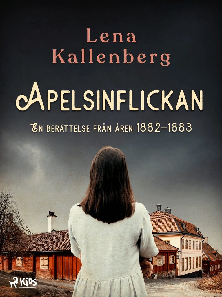 Lena Kallenberg - Apelsinflickan, E-bok