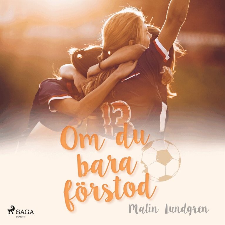 Malin Lundgren - Om du bara förstod, Ljudbok