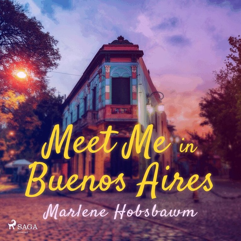 Marlene Hobsbawn - Meet Me in Buenos Aires, Ljudbok
