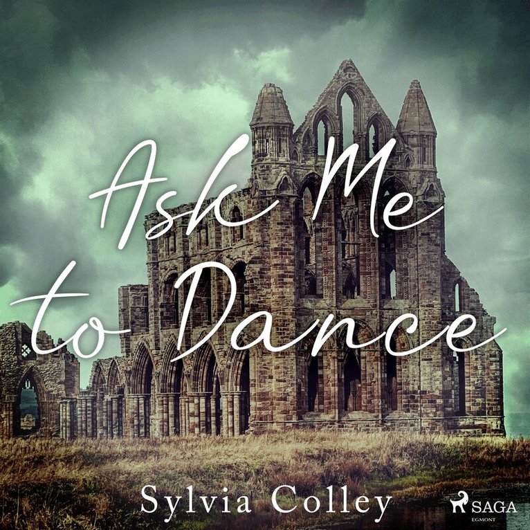 Sylvia Colley - Ask Me to Dance, Ljudbok