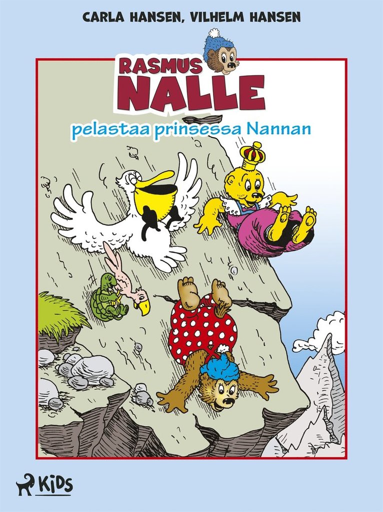 Carla Hansen, Vilhelm Hansen - Rasmus Nalle pelastaa prinsessa Nannan, E-bok