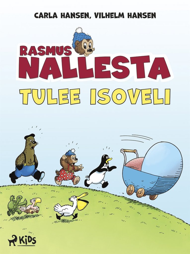 Per Sanderhage, Carla Hansen, Vilhelm Hansen - Rasmus Nallesta tulee isoveli, E-bok
