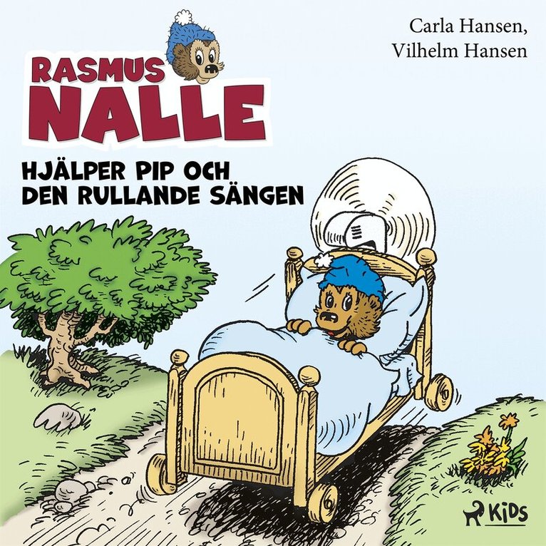 Carla Hansen, Vilhelm Hansen - Rasmus Nalle hjälper Pip och Den rullande sängen, E-bok