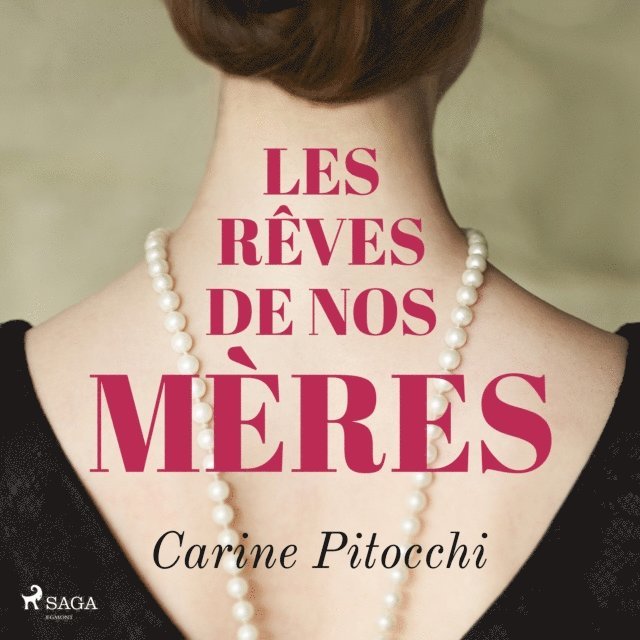 Pitocchi - Les Rêves de nos mères, Ljudbok