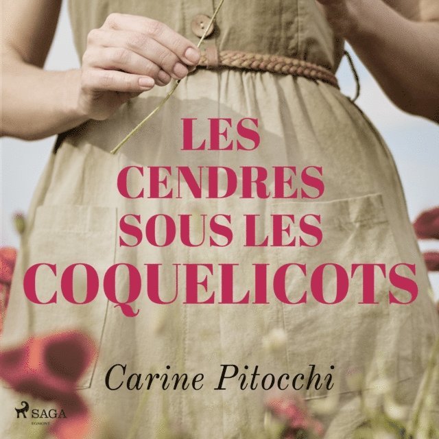 Pitocchi - Les Cendres sous les coquelicots, Ljudbok