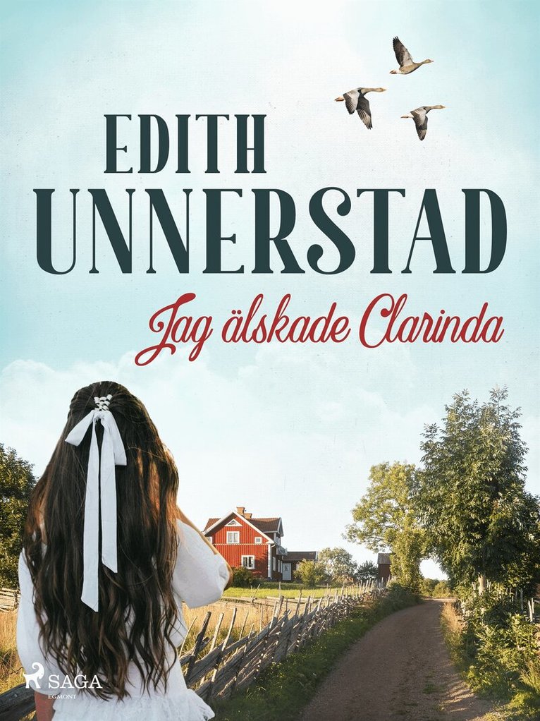 Edith Unnerstad - Jag älskade Clarinda, E-bok