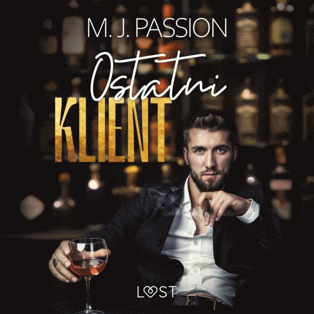 Passion - Ostatni klient â€“ opowiadanie erotyczne, Ljudbok. Tillgänglighet: Lägg i varukorg