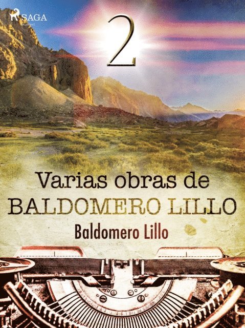 Baldomero Lillo - Varias obras de Baldomero Lillo II, E-bok