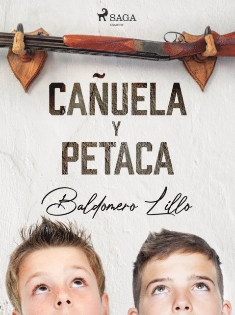 Baldomero Lillo - Cañuela y Petaca, E-bok
