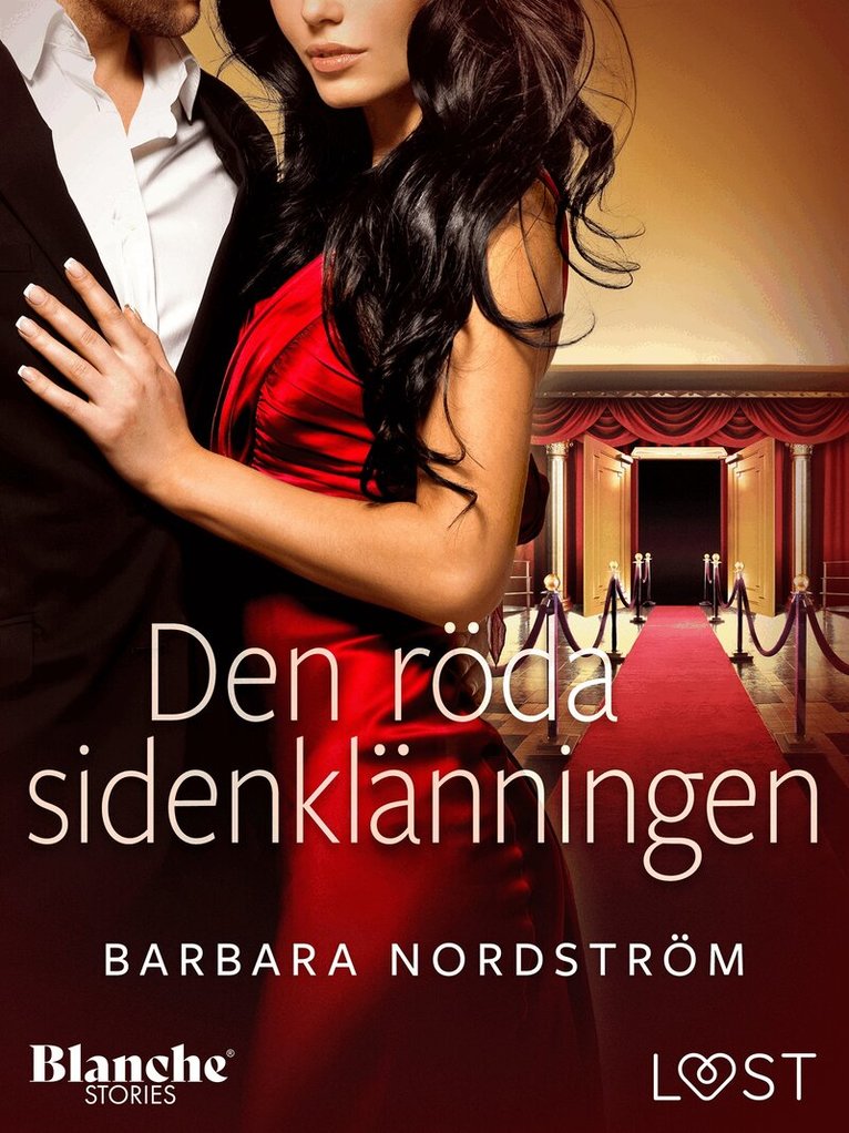Barbara Nordström - Den röda sidenklänningen – erotisk novell, E-bok