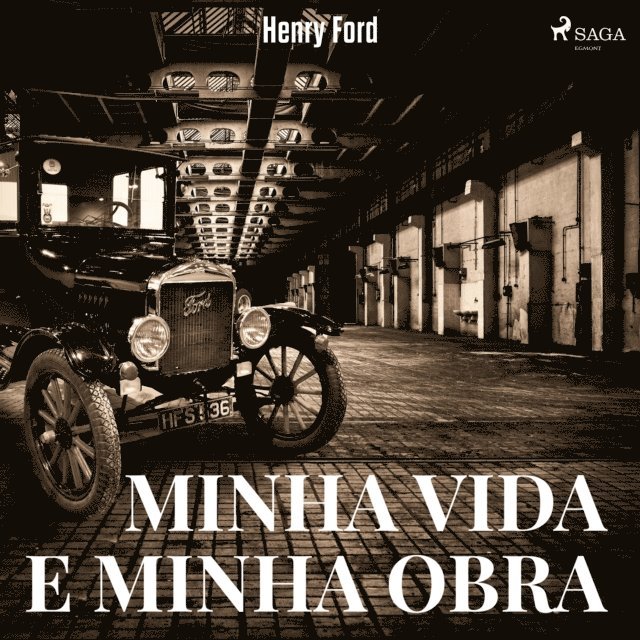 Ford - Minha Vida e Minha Obra, Ljudbok