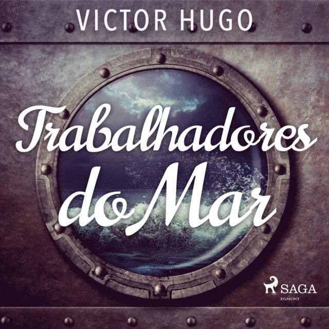 Hugo - Trabalhadores do Mar, Ljudbok