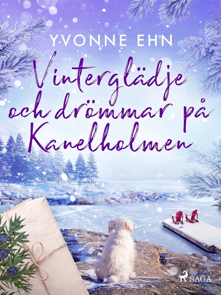 Yvonne Ehn - Vinterglädje och drömmar på Kanelholmen, E-bok