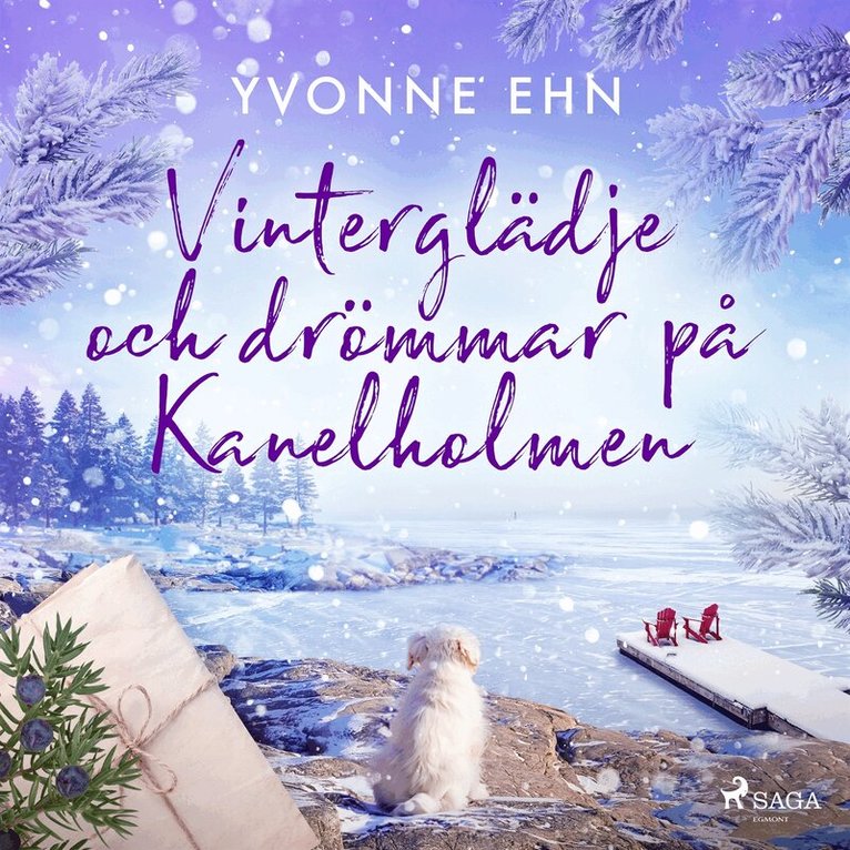 Yvonne Ehn - Vinterglädje och drömmar på Kanelholmen, Ljudbok