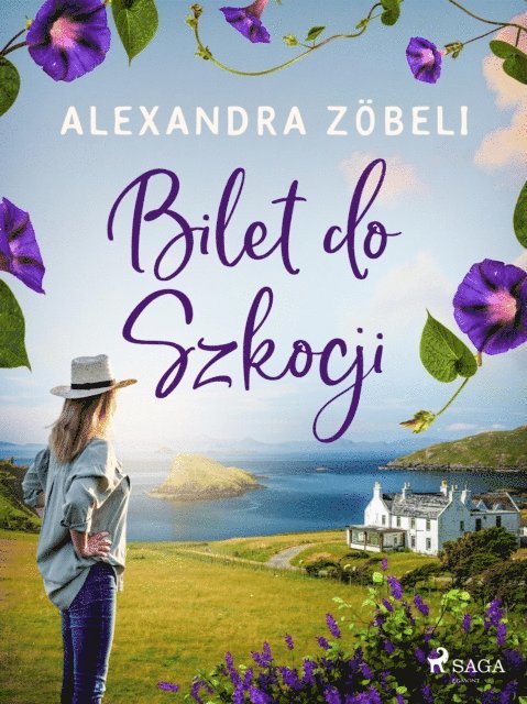 Alexandra Zobeli - Bilet do Szkocji, E-bok