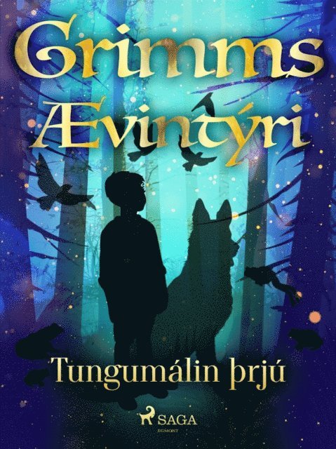 Grimmsbraeður - Tungumálin þrjú, E-bok