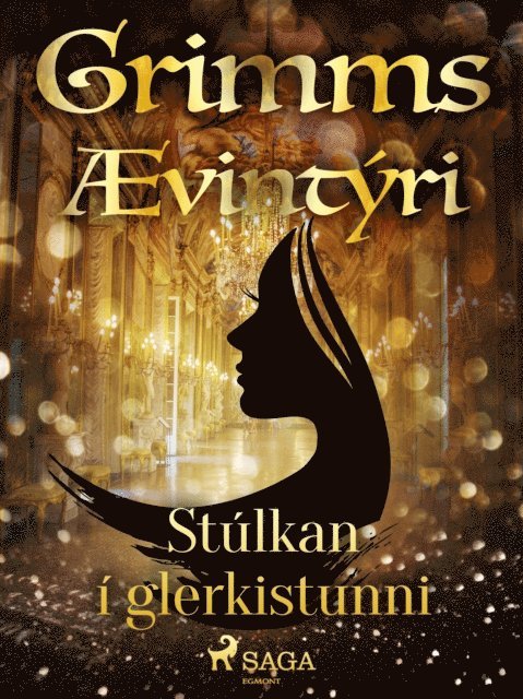 Grimmsbraeður - Stúlkan í glerkistunni, E-bok
