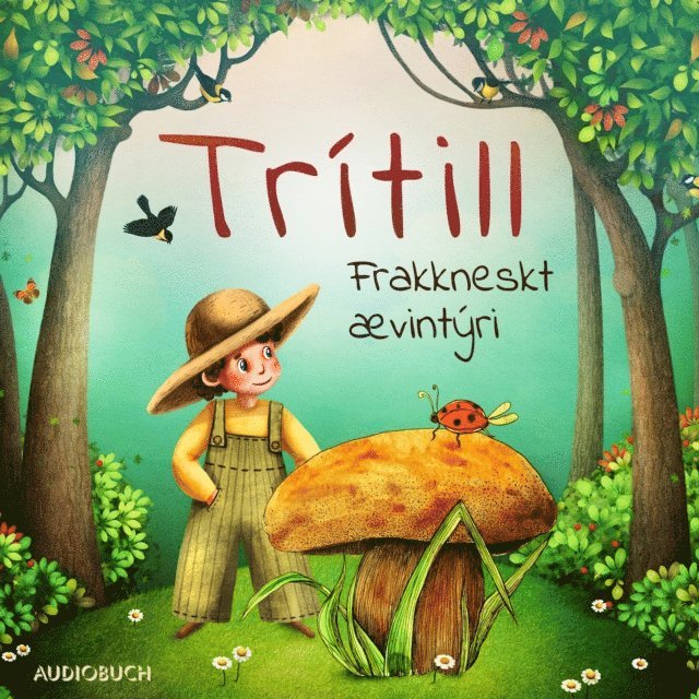 Oþekktur - Trítill: Frakkneskt ævintýri, Ljudbok