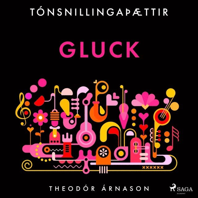 Arnason - TÃ³nsnillingaÃ¾Ã¦ttir: Gluck, Ljudbok