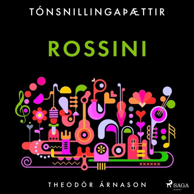 Arnason - TÃ³nsnillingaÃ¾Ã¦ttir: Rossini, Ljudbok