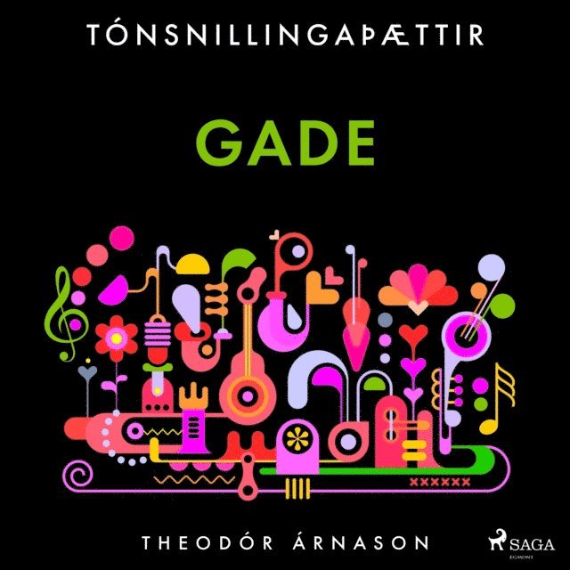Arnason - TÃ³nsnillingaÃ¾Ã¦ttir: Gade, Ljudbok